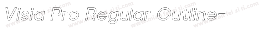 Visia Pro Regular Outline字体转换